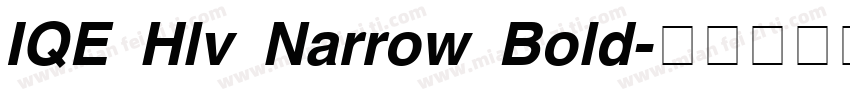 IQE Hlv Narrow Bold字体转换